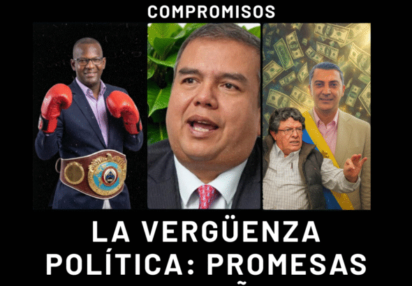 LA VERGÜENZA POLÍTICA PROMESAS DE CAMPAÑA SIN CUMPLIR