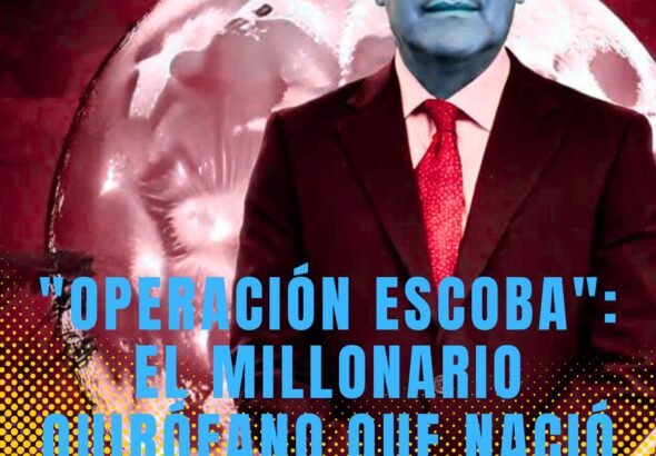 OPERACIÓN ESCOBA EL MILLONARIO QUIRÓFANO QUE NACIÓ EN UN DORMITORIO